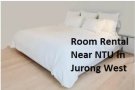 Room Rental in Jurong West in NTU